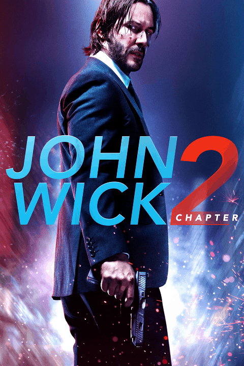 ดูหนังออนไลน์ JOHN WICK 2 (2017) จอห์น วิค แรงกว่านรก ภาค 2