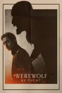ดูหนังออนไลน์ Werewolf by Night คืนหอน อสูรโหด (2022) พากย์ไทย