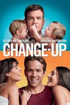 ดูหนังออนไลน์ THE CHANGE-UP (2011) คู่ต่างขั้ว รั่วสลับร่าง