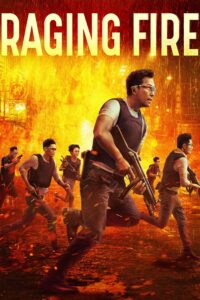 ดูหนังออนไลน์ฟรี Raging Fire โคตรเดือดฉะเดือด (2021) พากย์ไทย