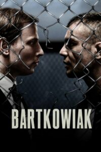 ดูหนังออนไลน์ Bartkowiak บาร์ตโคเวียก แค้นนักสู้ (2021) พากย์ไทย