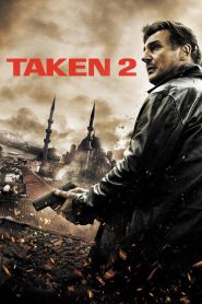 ดูหนังออนไลน์ Taken 2 (2013) เทคเคน 2 ฅนคม ล่าไม่ยั้ง