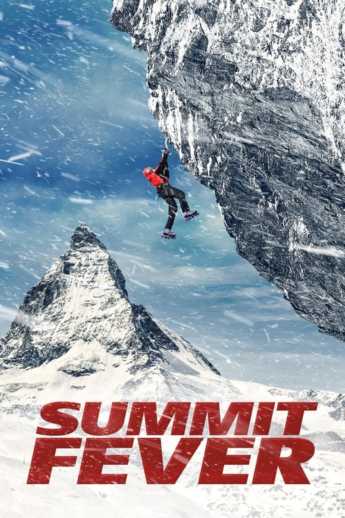 ดูหนังออนไลน์ฟรี Summit Fever (2022) พากย์ไทย